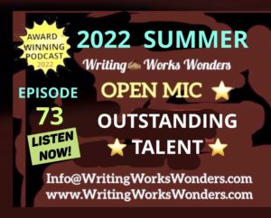 Writing Works Wonders presents open mic